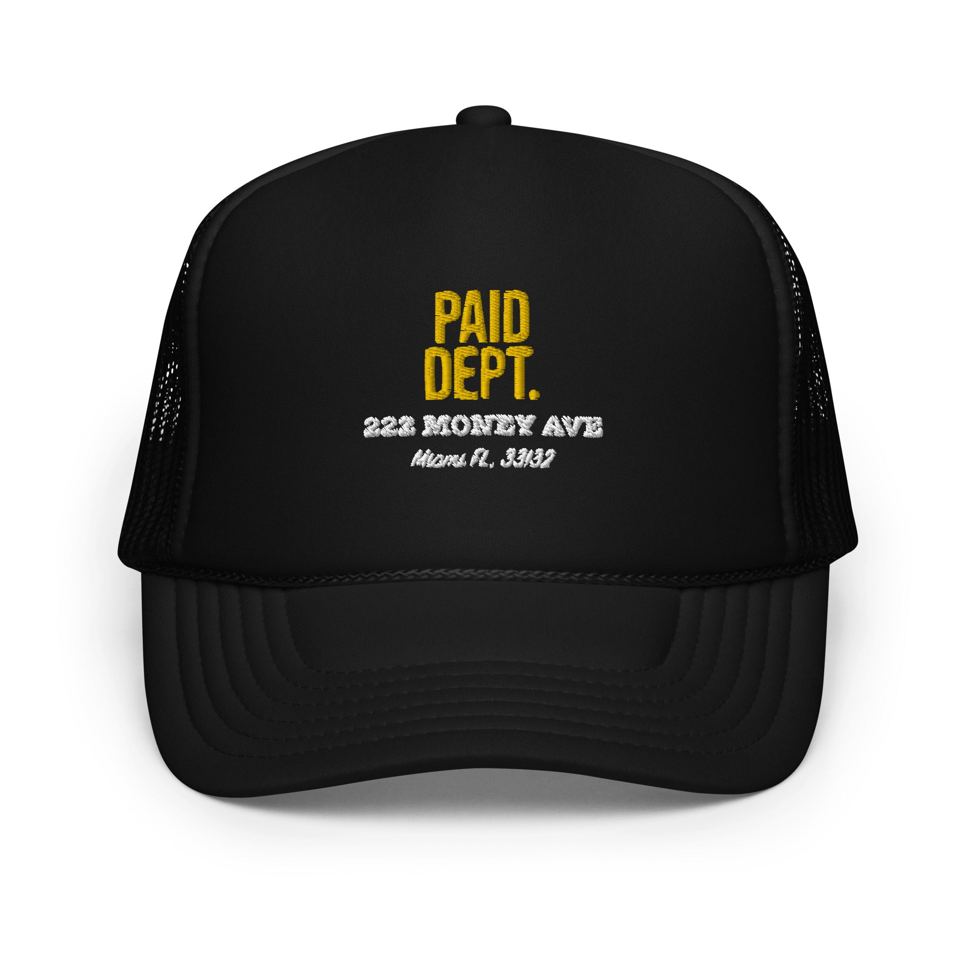 PAID DEPT. Foam trucker hat