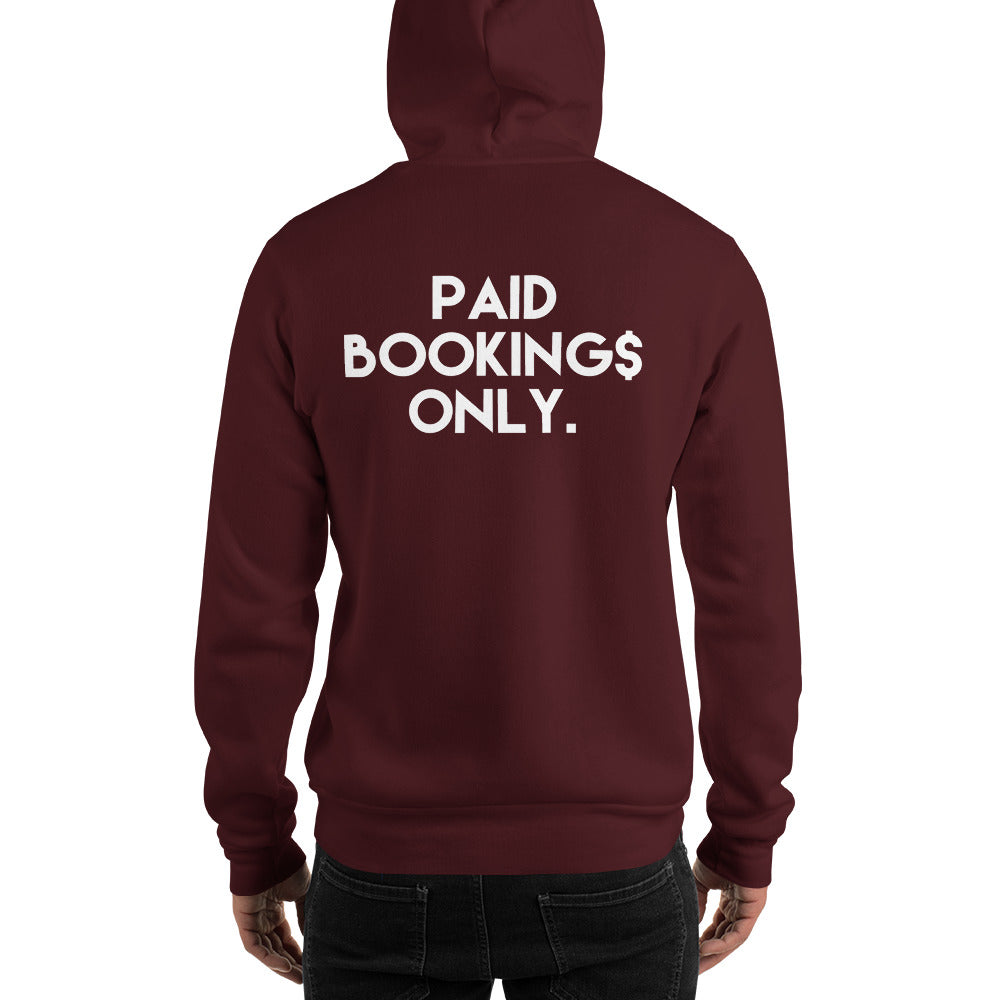 PAID BOOKINGS ONLY Unisex Hoodie