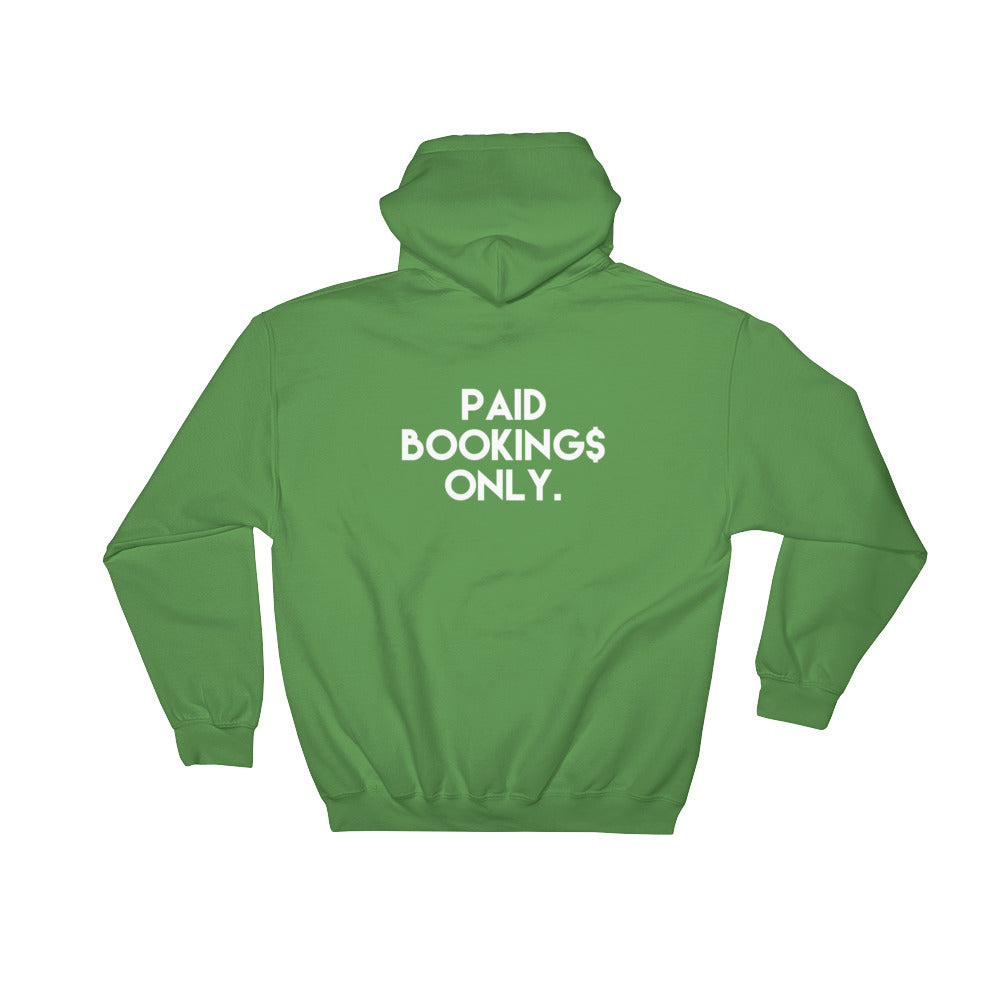 PAID BOOKINGS ONLY Unisex Hoodie