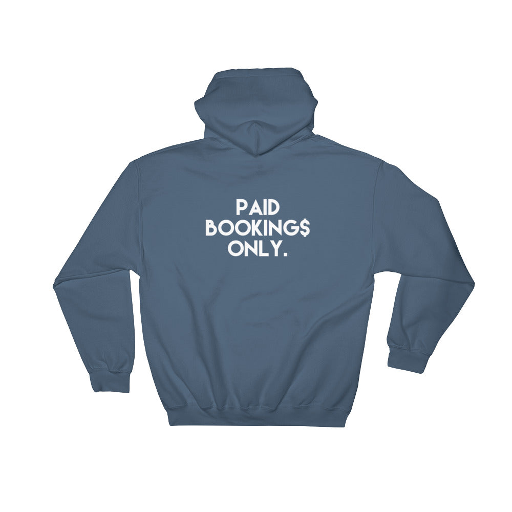 PAID BOOKINGS ONLY Unisex Hoodie