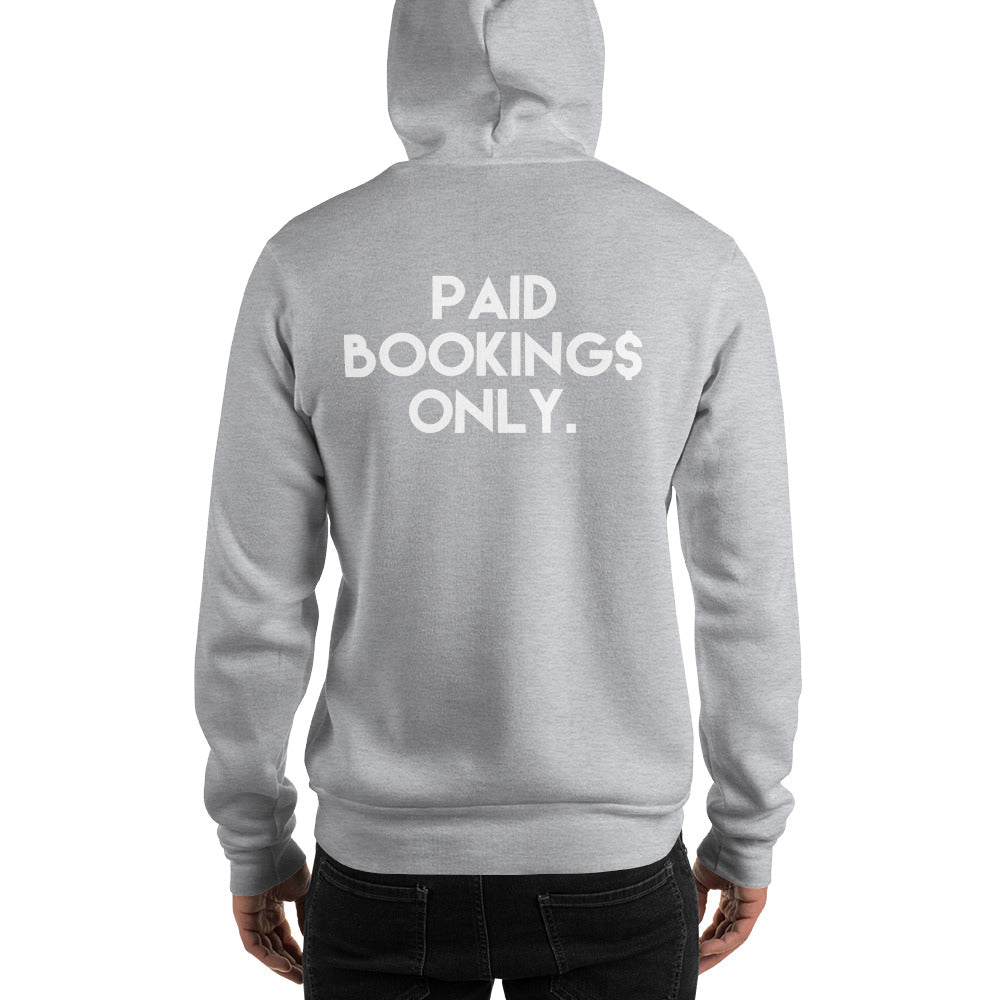 PAID BOOKINGS ONLY Unisex Hoodie
