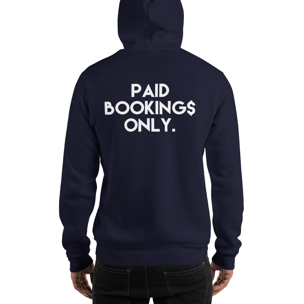 PAID BOOKINGS ONLY Unisex Hoodie