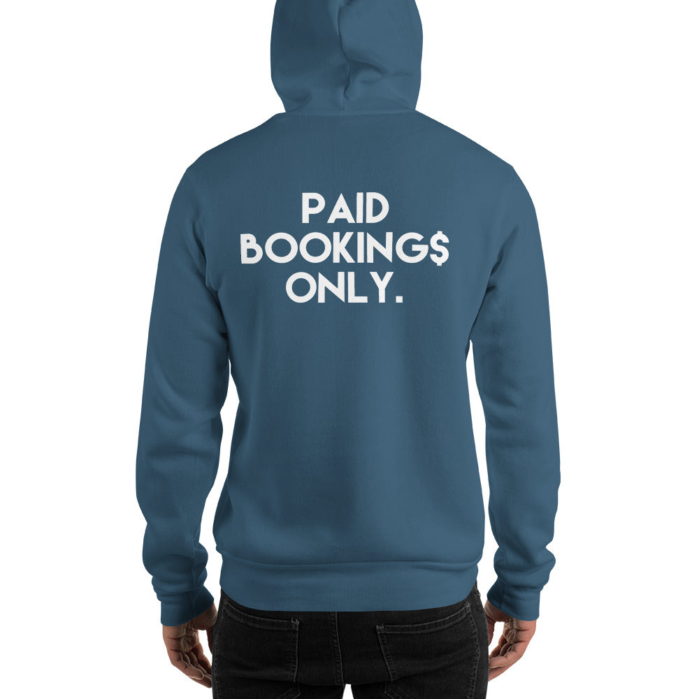PAID BOOKINGS ONLY Unisex Hoodie