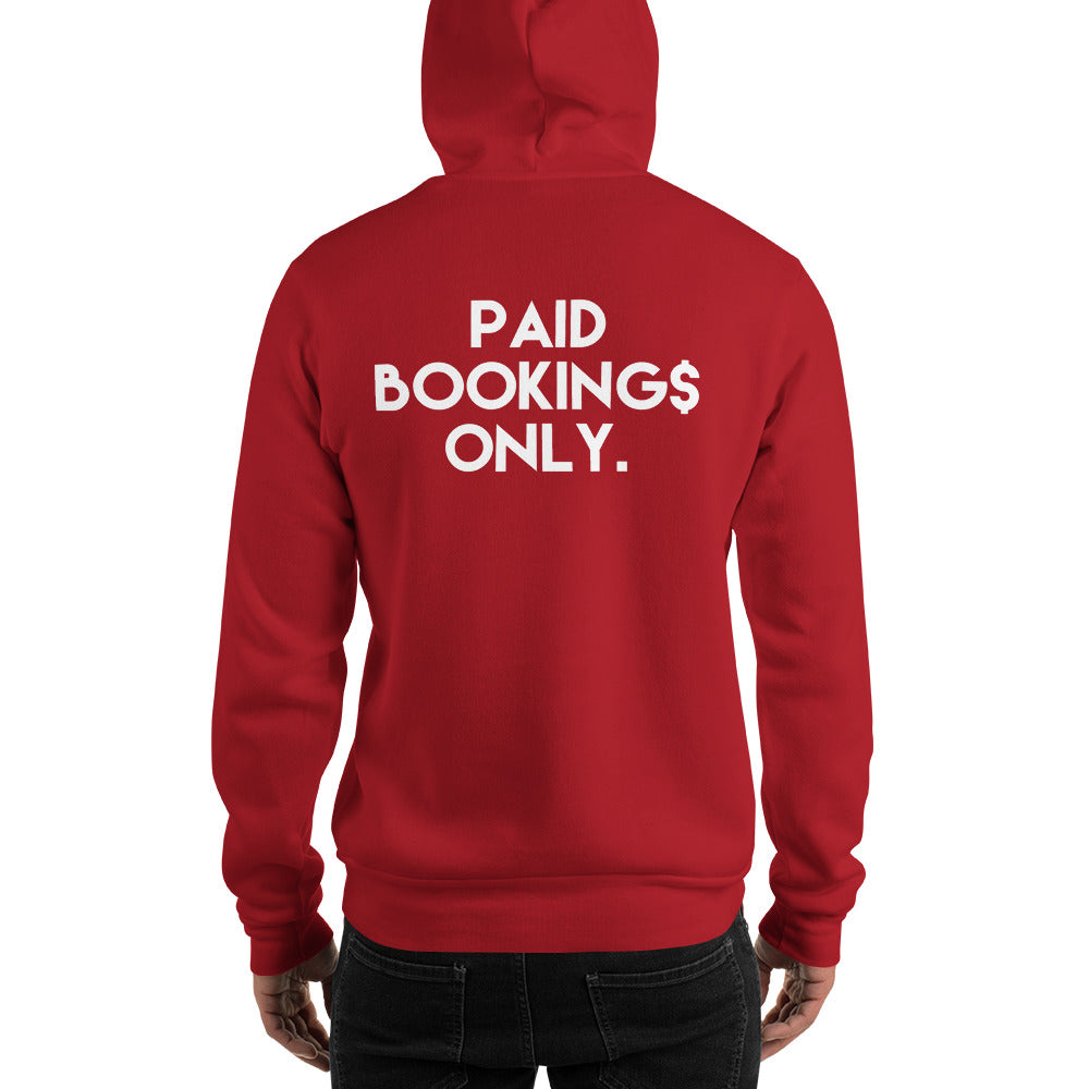 PAID BOOKINGS ONLY Unisex Hoodie