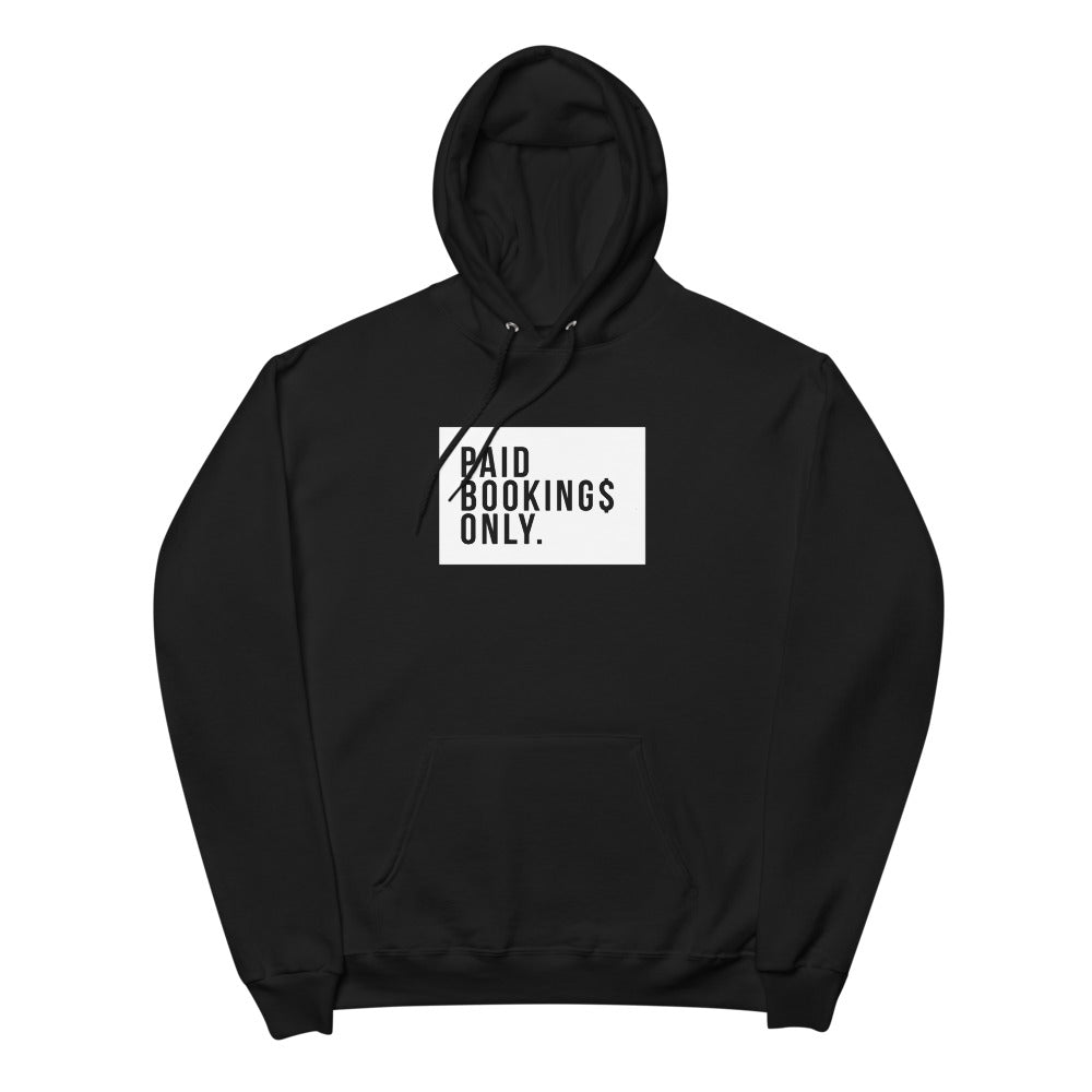 Paid Bookings Only Unisex fleece hoodie